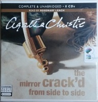 The Mirror Crack'd from Side to Side written by Agatha Christie performed by Rosemary Leach on Audio CD (Unabridged)